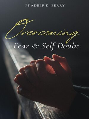 cover image of Overcoming Fear & Self Doubt